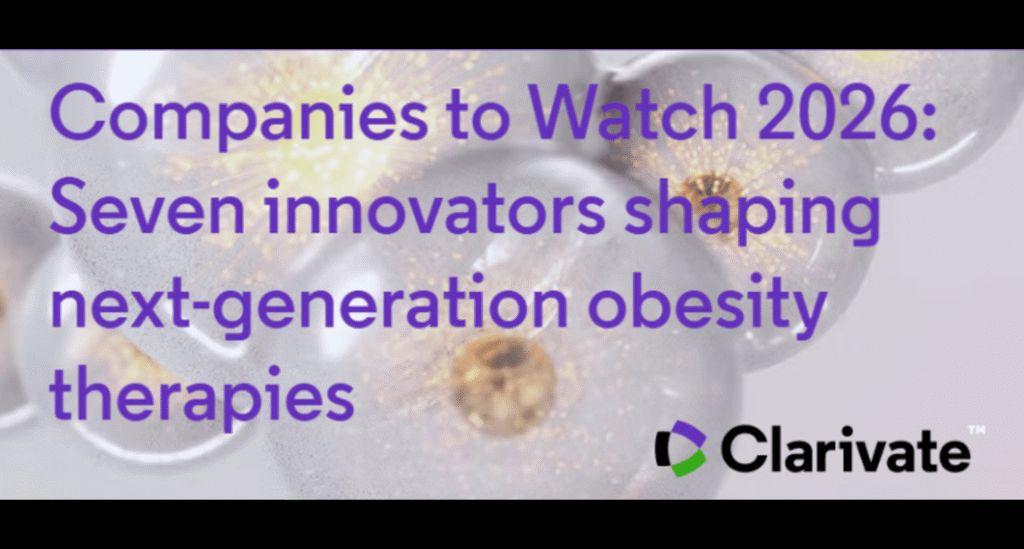 Clarivate report – Companies to Watch 2026: Seven innovators shaping next-generation obesity therapies